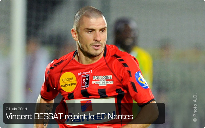 Vincent Bessat rejoint le FC Nantes